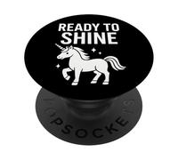 Ready To Shine Unicorn Graphic Funny Positive PopSockets Adhesive PopGrip