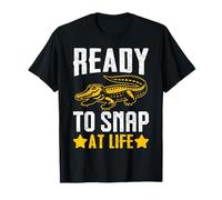 Ready to Snap At Life Crocodile Attitude Quote T-Shirt