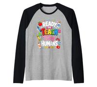 Ready to Teach Tiny Humans Kindergarten Teacher Design Raglan Baseball Tee