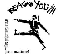 REAGAN YOUTH - IT'S A BEAUTIFUL DAY...FOR A MATINEE - SPLATTER - New Vi - X4z