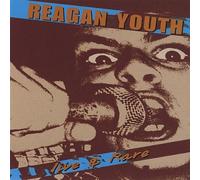 Reagan Youth - Live and Rare