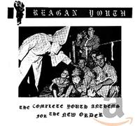 Reagan Youth - Complete Youth Anthems for the New Order [New CD]