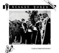 Reagan Youth - Volume III: Life & Times Revisited - CD - US Import (2025)