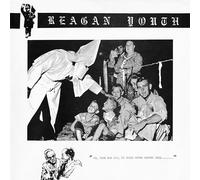 Reagan Youth - Youth Anthems For The New Order [VINYL]