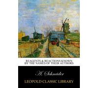 Reagents & Reactions Known by the Names of Their Authors