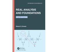 Real Analysis and Foundations