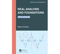 Real Analysis and Foundations