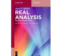Real Analysis: Measure and Integration (De Gruyter Textbook)