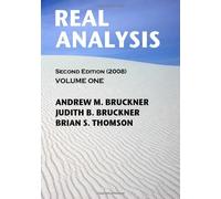 Real Analysis: Second Edition (2008): Volume 1