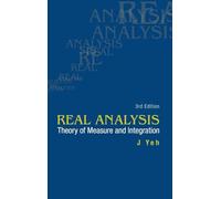 Real Analysis: Theory Of Measure And Integration (3rd Edition)