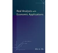 Real Analysis with Economic Applications
