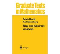Real and Abstract Analysis: A Modern Treatment of the Theory of Functions of a Real Variable: 25 (Graduate Texts in Mathematics, 25)