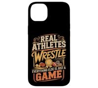 Real Athletes Wrestle Everything Else Is Just A Game Case for iPhone 14 Plus