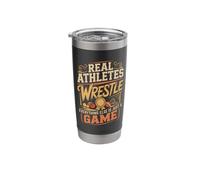 Real Athletes Wrestle Everything Else is Just A Game Stainless Steel Insulated Tumbler