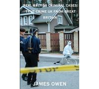 Real British Criminal Cases:True Crime UK From Great Britain