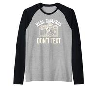 Real Cameras Don’t Text Photography Quote Raglan Baseball Tee