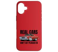 Real Cars Don't Get Plugged In Funny Muscle Car Cartoon Case for iPhone 16 Plus