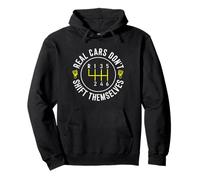 Real Cars Don't Shift Themselves Funny Auto Racing Mechanic Pullover Hoodie