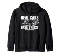 Real Cars Have Thirst No Charging Time Gasoline Car Fan Zip Hoodie