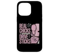 Real Chicks Drive Sticks Stick Shift Design for Women Case for iPhone 14 Pro Max