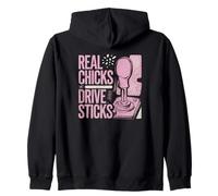 Real Chicks Drive Sticks Stick Shift Design for Women Zip Hoodie