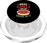 Real chili has no beans in it PopSockets PopGrip for MagSafe