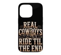 Real Cowboys Ride Til The End Case for iPhone 13 Pro