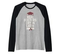 Real Doctors Cry in Latin Funny Grad Design Raglan Baseball Tee