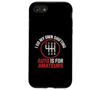 Real Drivers Use Manual Stick Transmission Graphic Case for iPhone SE (2020) / 7/8