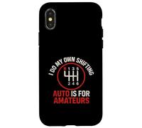 Real Drivers Use Manual Stick Transmission Graphic Case for iPhone X/XS