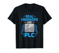 Real Engineers Use PLC Automation Control T-Shirt