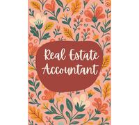 Real Estate Accountant Notebook (6 x 9 Inches): Blank Lined Journal for Property Financials, Lease Tracking, and Reporting Tasks