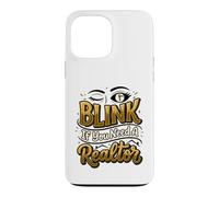 Real Estate Agent Blink If You Need A Realtor Case for iPhone 13 Pro Max