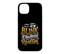 Real Estate Agent Blink If You Need A Realtor Case for iPhone 14 Plus