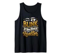 Real Estate Agent Blink If You Need A Realtor Tank Top
