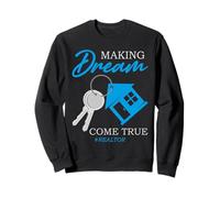 Real Estate Agent Closing Day Keys Home Buyer Dream Design Sweatshirt
