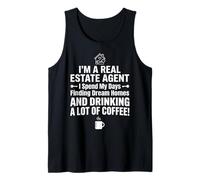 Real Estate Agent Finding Dream Homes & Drinking Coffee Sign Tank Top