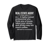 Real Estate Agent Funny Dictionary Definition Typography Long Sleeve T-Shirt