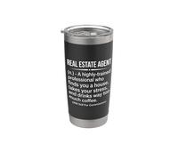 Real Estate Agent Funny Dictionary Definition Typography Stainless Steel Insulated Tumbler