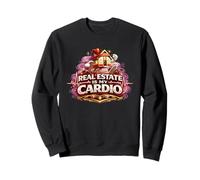 Real Estate Agent Gift Home Selling Real Estate is my Cardio Sweatshirt