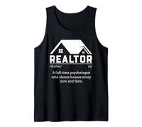 Real Estate Agent Humor Psychologist House Showing Quote Tank Top