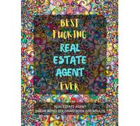 Real Estate Agent Swear Word Coloring Book For Adults