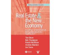 [(Real Estate and the New Economy: The Impact of Information and Communication Technology )] [Author: Tim Dixon] [Apr-2005]