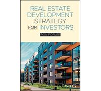 Real Estate Development Strategy for Investors