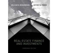 Real Estate Finance & Investments (Real Estate Finance and Investments) by Brueggeman, William, Fisher, Jeffrey 14th (fourteenth) Edition [Hardcover(2010)]