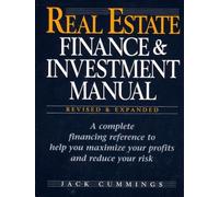 Real Estate Financing Manual: A Guide to Money-Making Strategies