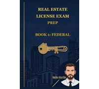 Real Estate License Exam Prep: Book 1: Federal