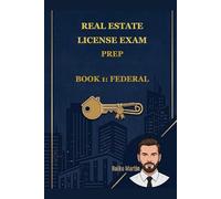 Real Estate License Exam Prep: Book 1: Federal