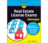 Real Estate License Exams For Dummies : Book + 4 Practice Exams + 525 Flashcards Online