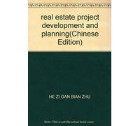 real estate project development and planning(Chinese Edition)